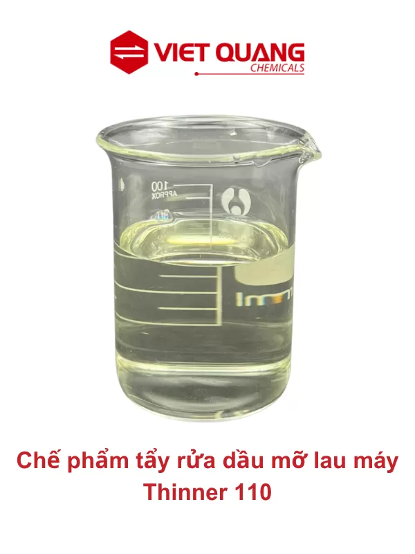 CHẾ PHẨM TẨY RỬA DẦU MỠ, LAU MÁY THINNER 110