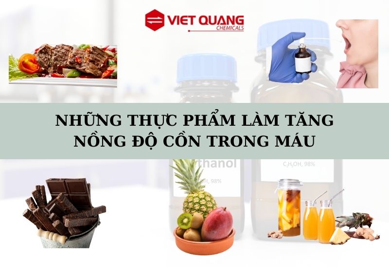 thực phẩm gây tăng nồng độ cồn